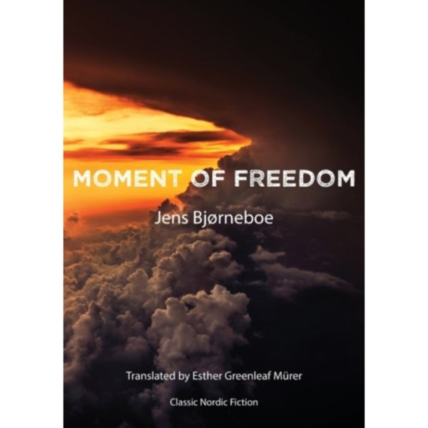Moment of Freedom (häftad, eng)