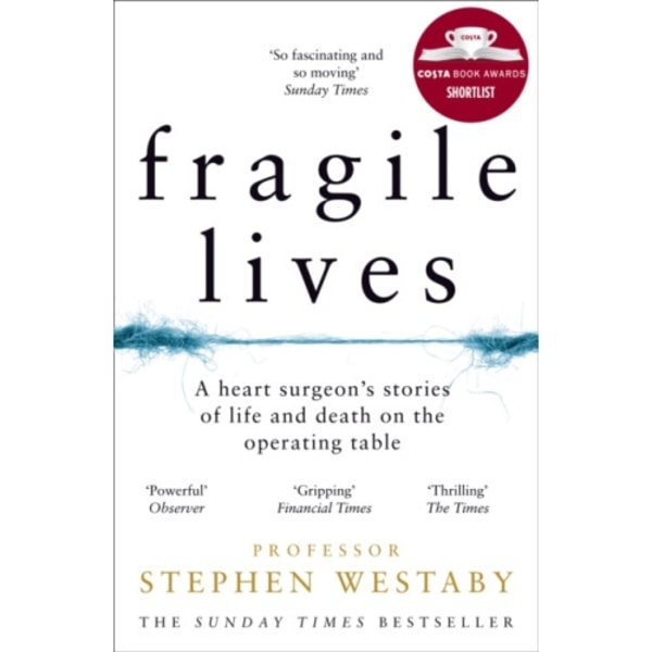 Fragile Lives (häftad, eng)