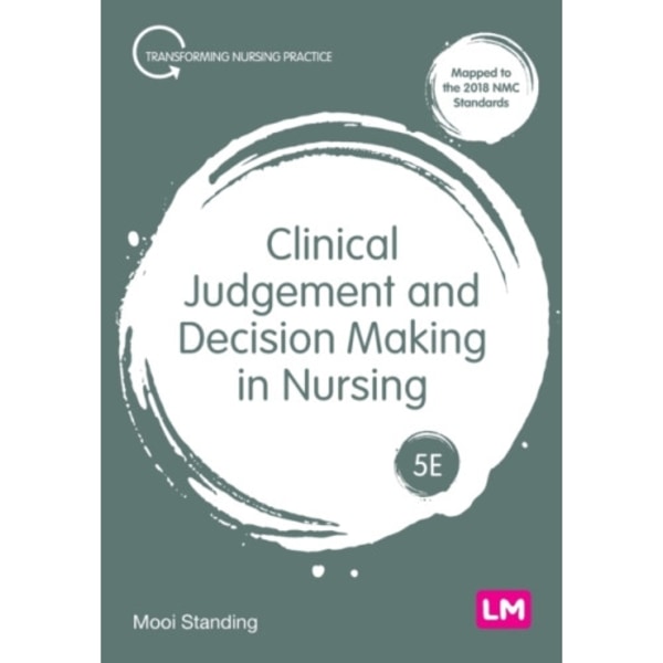 Clinical Judgement and Decision Making in Nursing (häftad, eng)