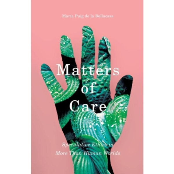 Matters of Care (häftad, eng)