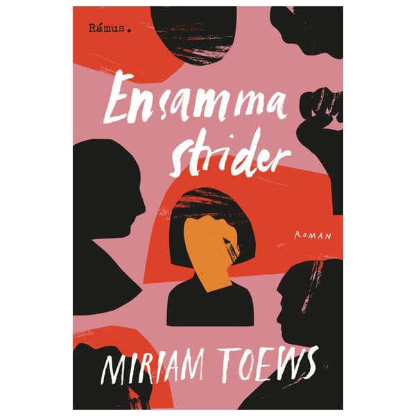 Ensamma strider (inbunden)