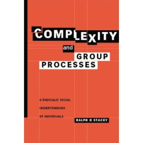 Complexity and Group Processes (häftad, eng)