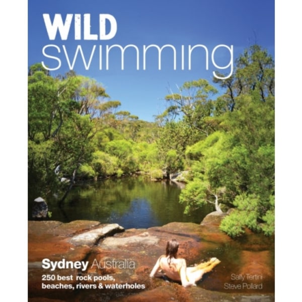 Wild Swimming: Sydney Australia (häftad, eng)