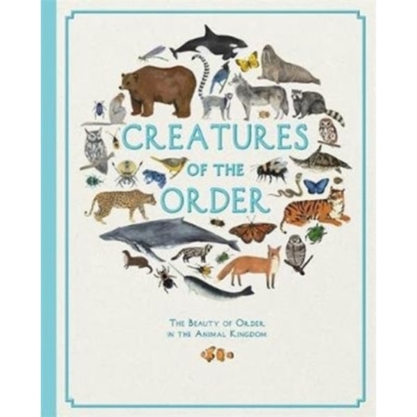 Creatures of the Order (inbunden, eng)