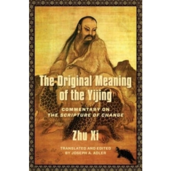 The Original Meaning of the Yijing (häftad, eng)
