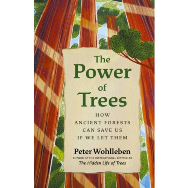 The Power of Trees (inbunden, eng)