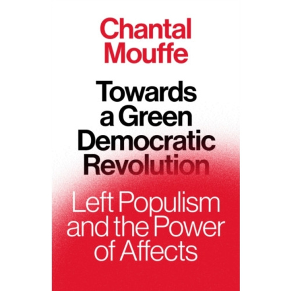 Towards a Green Democratic Revolution (inbunden, eng)