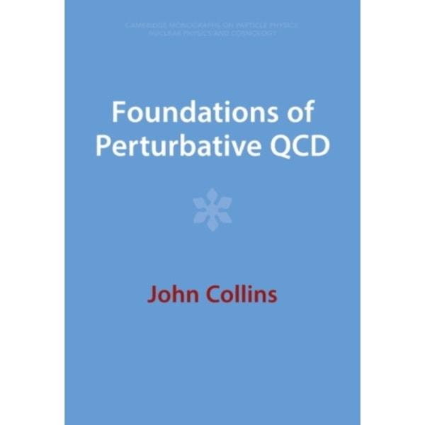 Foundations of Perturbative QCD (häftad, eng)