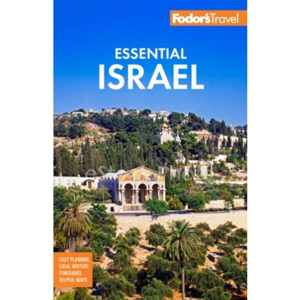 Fodor's Essential Israel (häftad, eng)