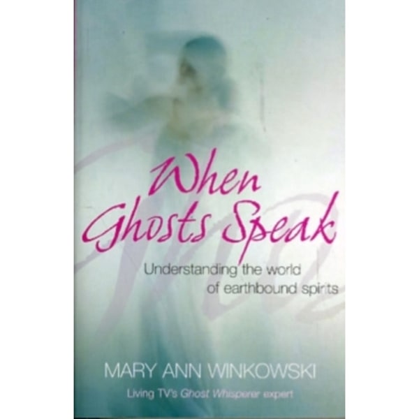 When Ghosts Speak (häftad, eng)