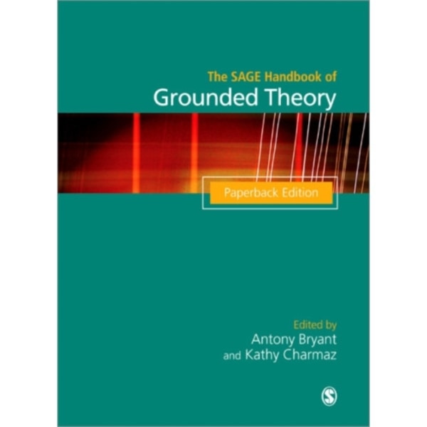 The SAGE Handbook of Grounded Theory (häftad, eng)