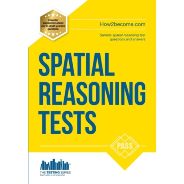 Spatial Reasoning Tests - The Ultimate Guide to Passing Spatial Reasoning Tests (häftad, eng)