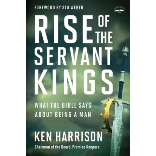 Rise of the Servant Kings (häftad, eng)