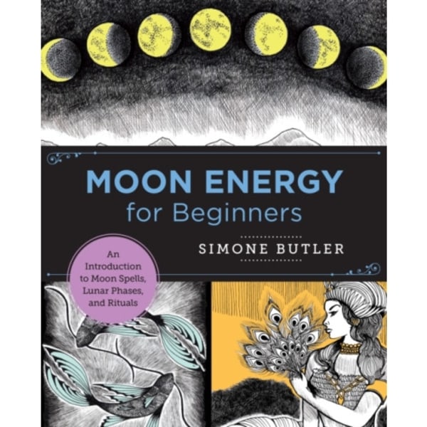 Moon Energy for Beginners (häftad, eng)