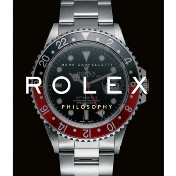 Rolex Philosophy (inbunden, eng)