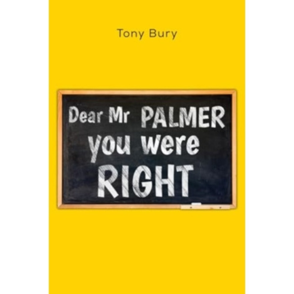 Dear Mr Palmer you were right (häftad, eng)