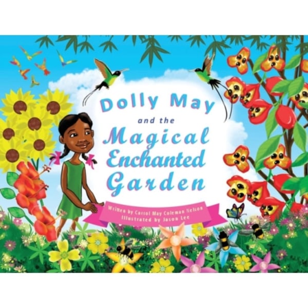 Dolly May and the Magical Enchanted Garden (häftad, eng)