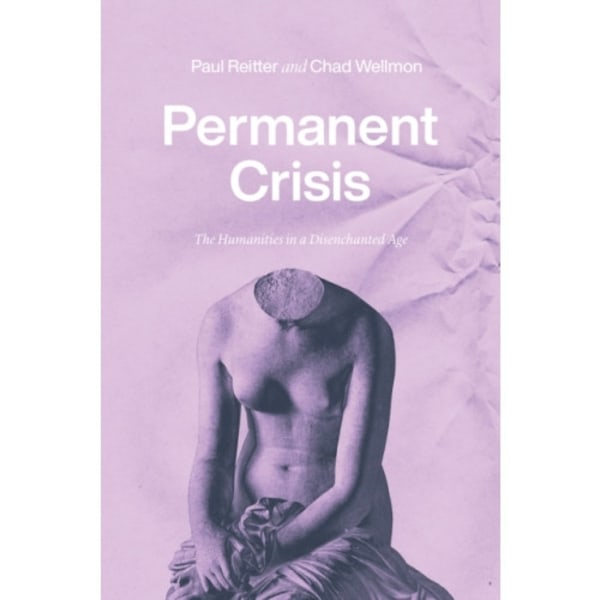 Permanent Crisis (inbunden, eng)