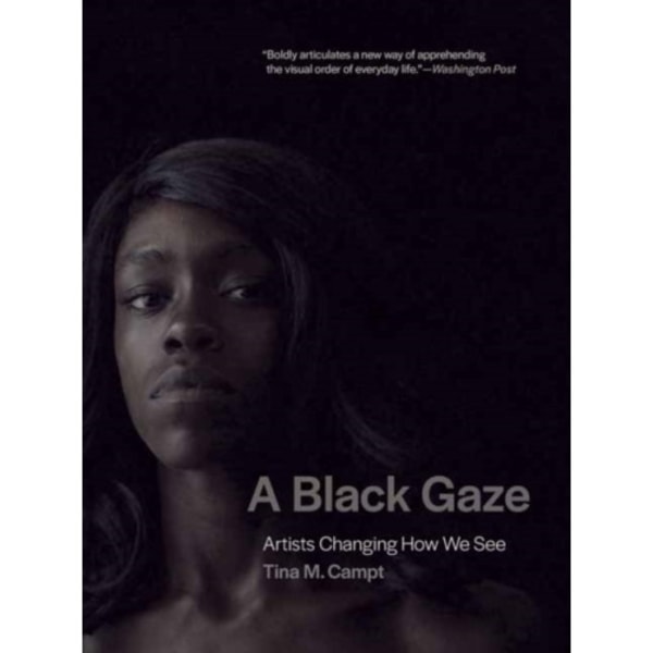 A Black Gaze (häftad, eng)