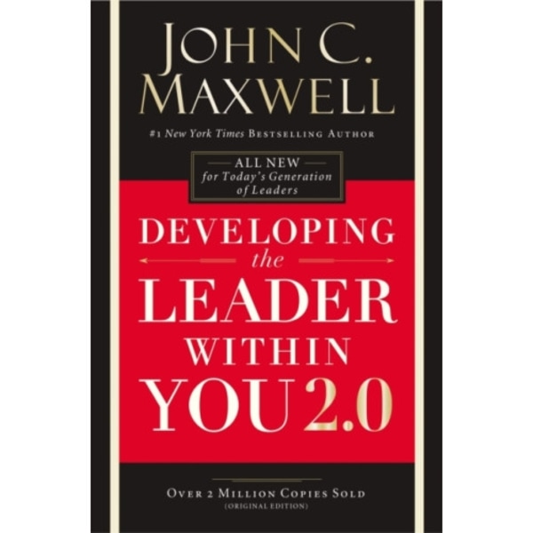 Developing the Leader Within You 2.0 (häftad, eng)