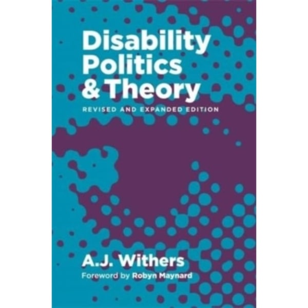 Disability Politics and Theory (häftad, eng)
