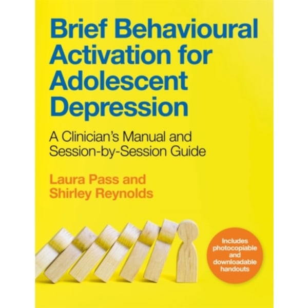 Brief Behavioural Activation for Adolescent Depression (häftad, eng)