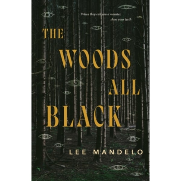 The Woods All Black (inbunden, eng)