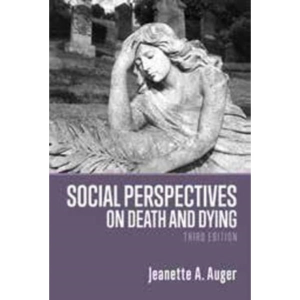 Social Perspectives on Death and Dying (häftad, eng)