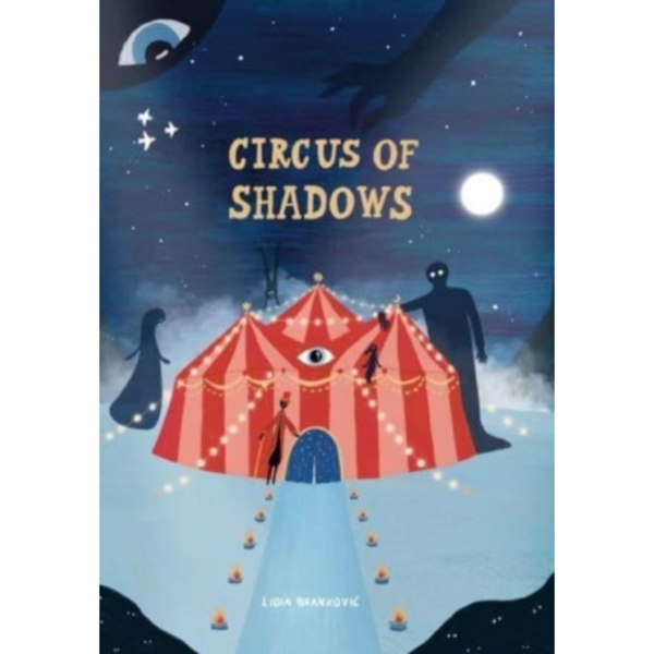 Circus of Shadows (inbunden, eng)