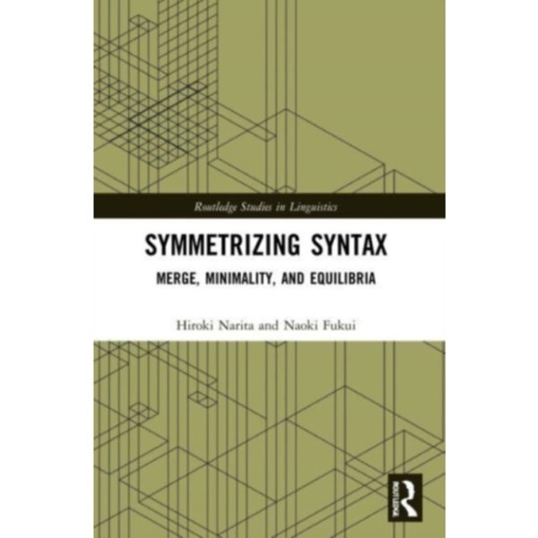 Symmetrizing Syntax (häftad, eng)