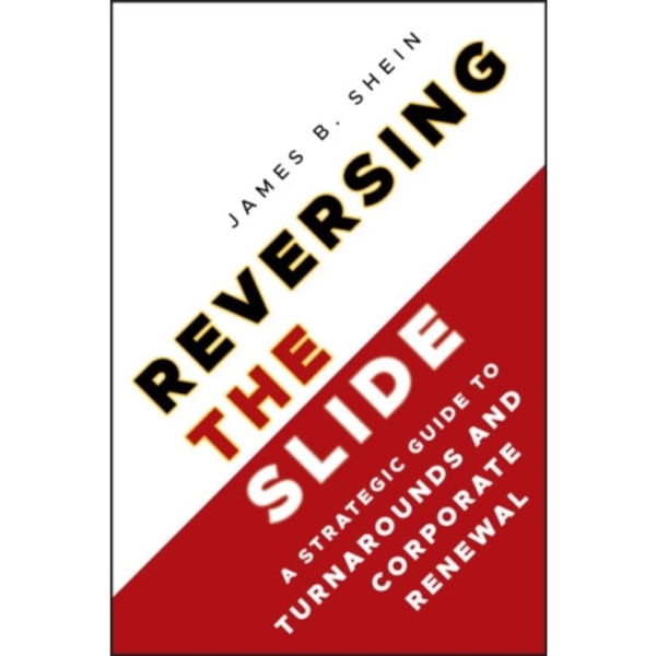 Reversing the Slide (inbunden, eng)