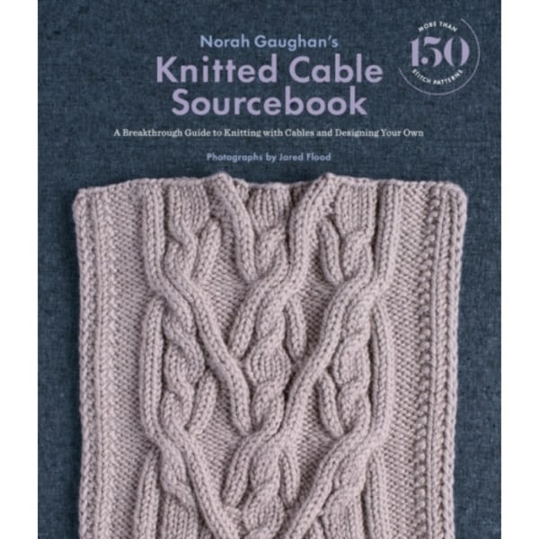 Norah Gaughan's Knitted Cable Sourcebook (inbunden, eng)