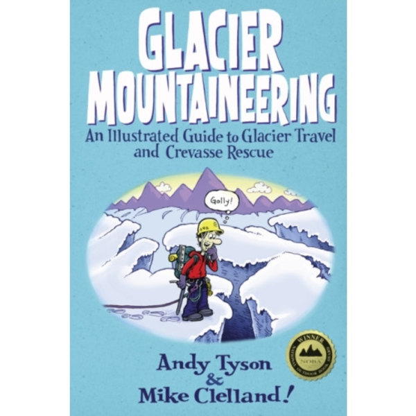 Glacier Mountaineering (häftad, eng)
