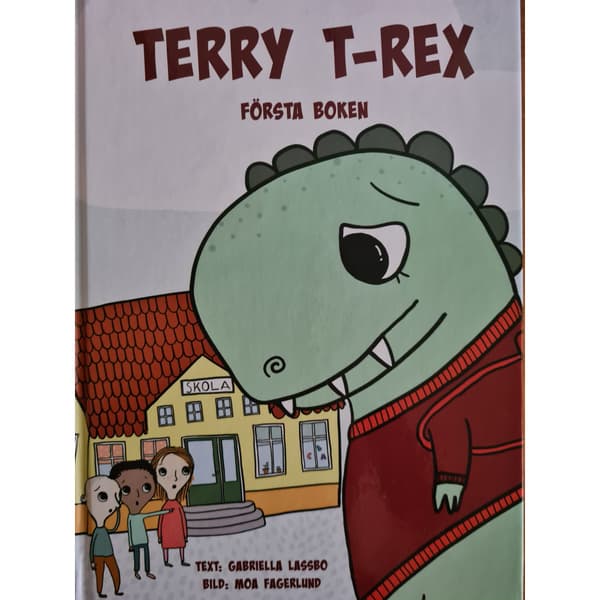 Terry T-rex (inbunden)