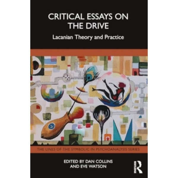 Critical Essays on the Drive (häftad, eng)