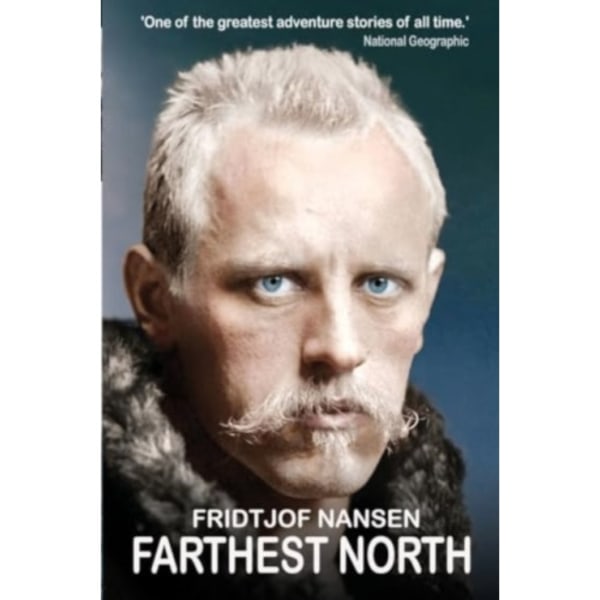 Farthest North (häftad, eng)