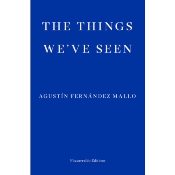 The Things We've Seen (häftad, eng)