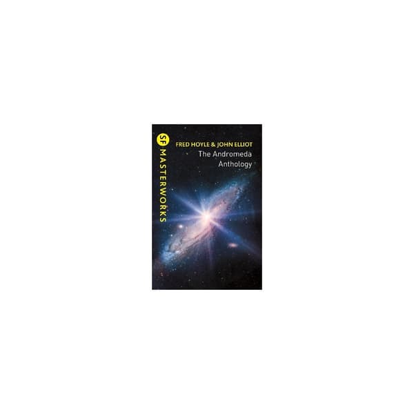 The Andromeda Anthology: Containing A For Andromeda and Andromeda Breakthrough (häftad, eng)