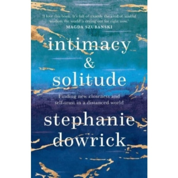 Intimacy and Solitude (häftad, eng)