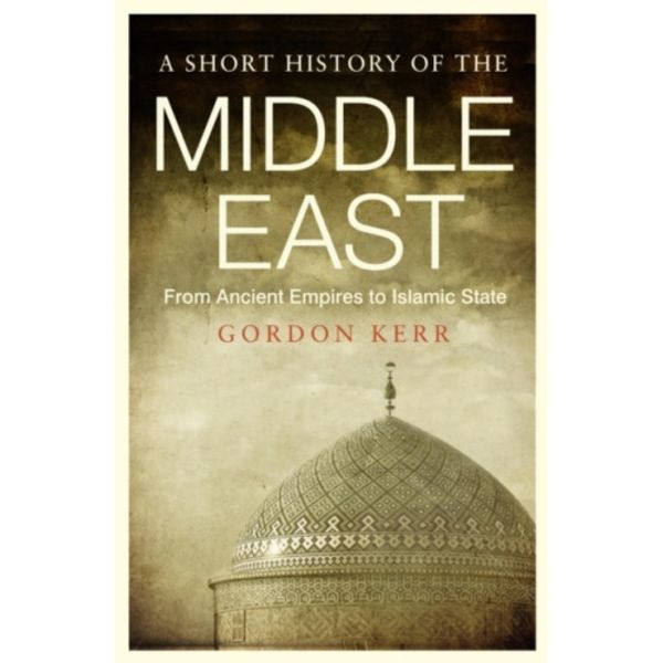 A Short History of the Middle East (häftad, eng)
