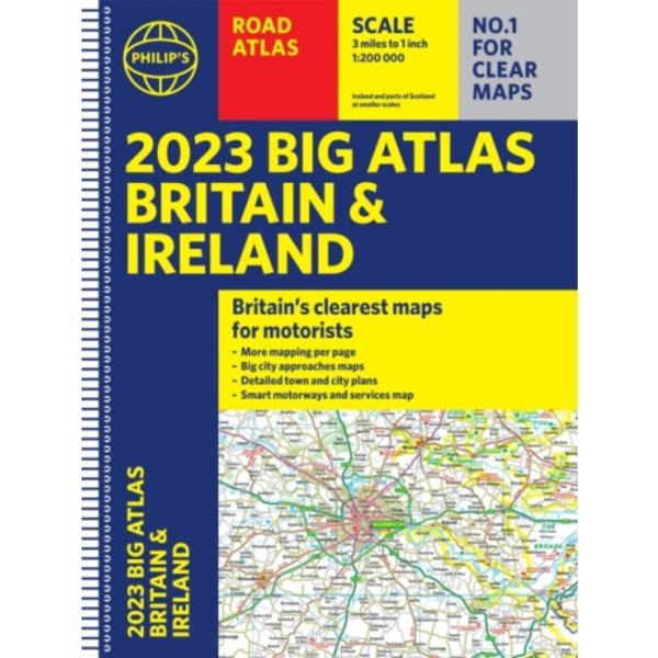 2023 Philip's Big Road Atlas Britain and Ireland (bok, spiral, eng)