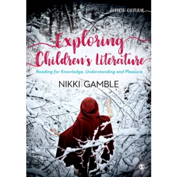 Exploring Children's Literature (häftad, eng)