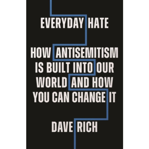 Everyday Hate (inbunden, eng)