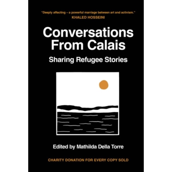 Conversations from Calais (inbunden, eng)