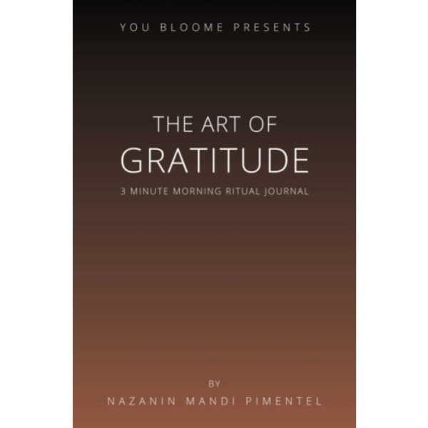 The Art of Gratitude (häftad, eng)