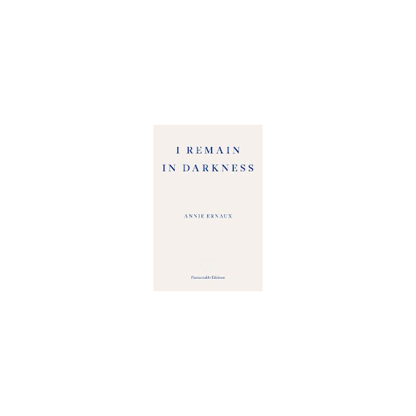 I Remain in Darkness (häftad, eng)
