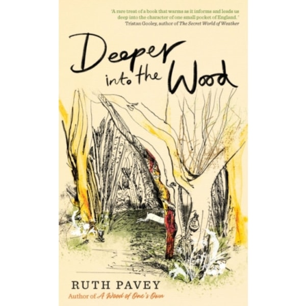 Deeper Into the Wood (inbunden, eng)