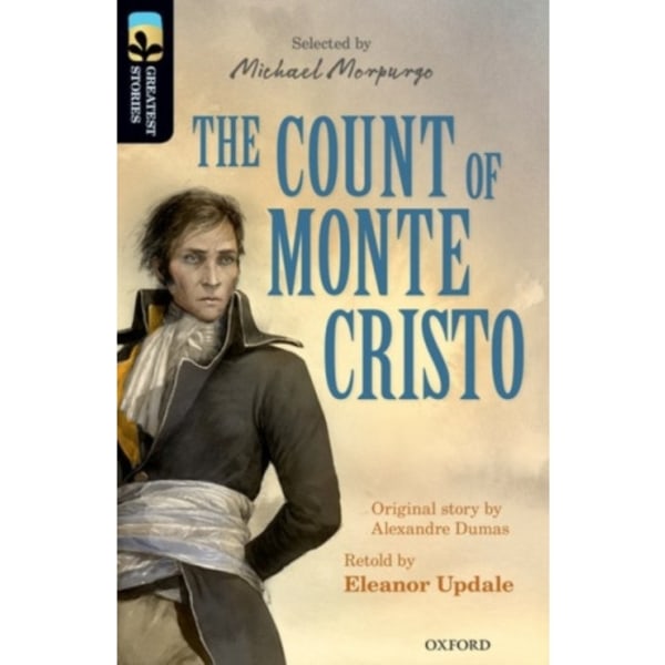 Oxford Reading Tree TreeTops Greatest Stories: Oxford Level 20: The Count of Monte Cristo (häftad, eng)