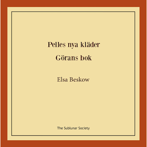 Pelles nya kläder ; Görans bok (häftad)