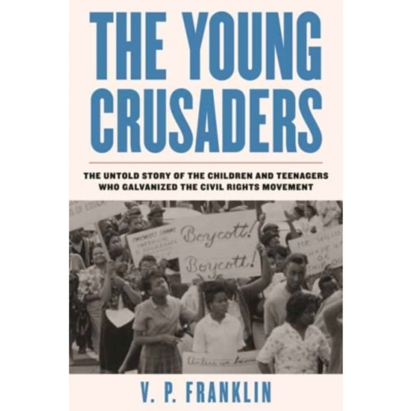 The Young Crusaders (inbunden, eng)